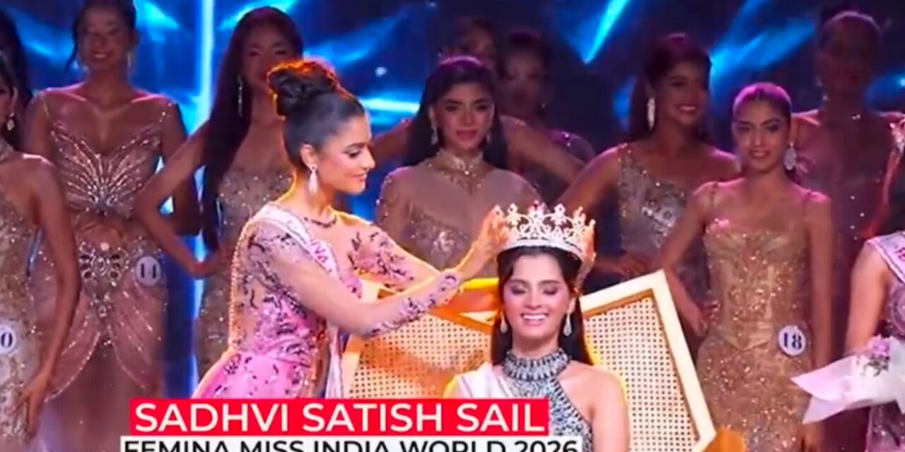 ಕಾರವಾರದ ಸಾಧ್ವಿ ಸೈಲ್ ಮಿಸ್ ಇಂಡಿಯಾ 2026 ವಿಜೇತೆ